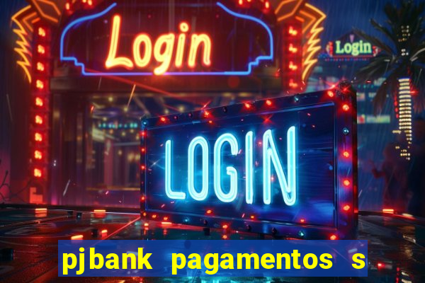 pjbank pagamentos s a 1